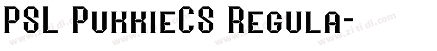 PSL PukkieCS Regula字体转换